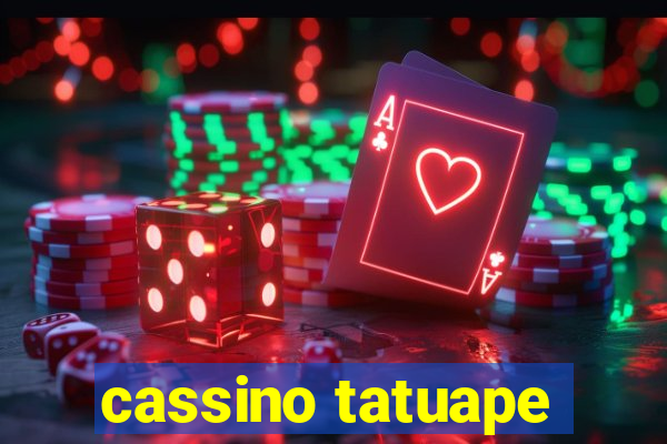 cassino tatuape